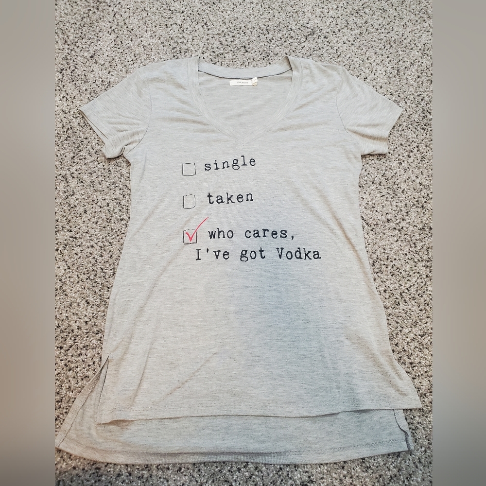 🧡4/$20 Bundle Select Items V-Neck Tee "Single, Taken, Who cares I've got vodka"